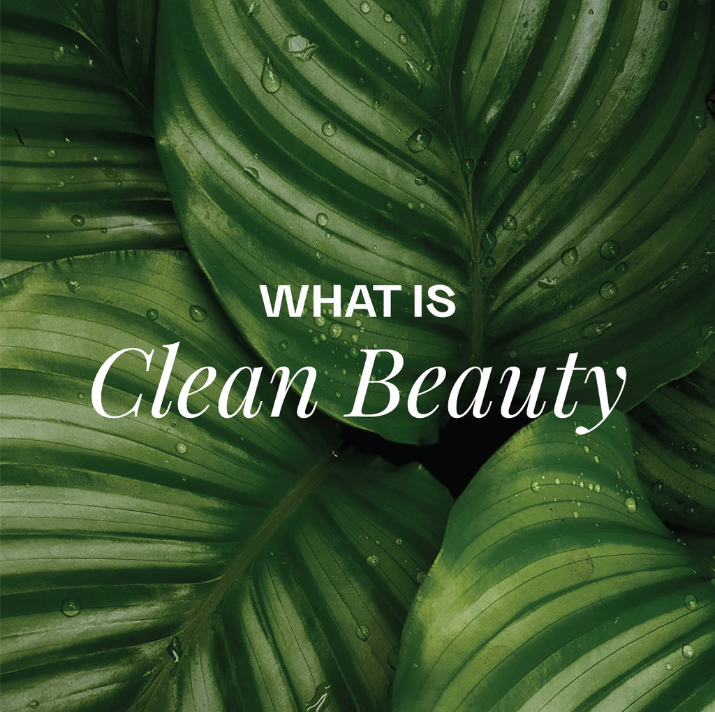 What is Clean Beauty